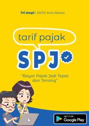 Icon image Tarif Pajak SPJ: Bayar Pajak Jadi Tepat dan Tenang