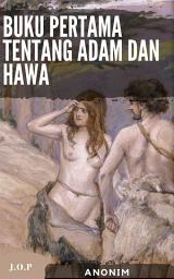 Icon image Buku pertama tentang Adam dan Hawa