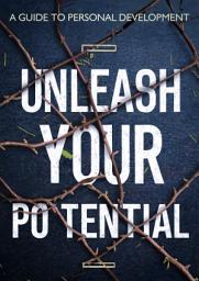 Icon image Unleash Your Potential: A Guide to Personal Development