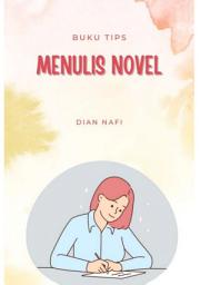 Icon image Kiat Menulis Novel