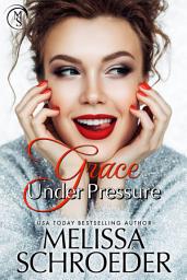 Icon image Grace Under Pressure