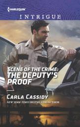 Icon image Scene of the Crime: The Deputy's Proof