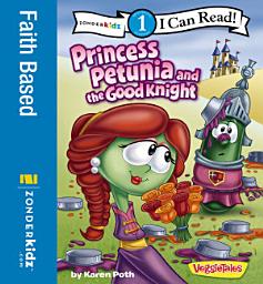 Icon image Princess Petunia and the Good Knight: Level 1