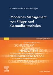 Icon image Modernes Management von Pflege- und Gesundheitsschulen