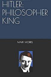 Icon image Hitler: Philosopher King