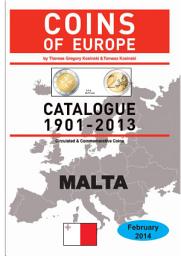 Icon image Coins of MALTA 1901-2014: Coins of Europe Catalog 1901-2014