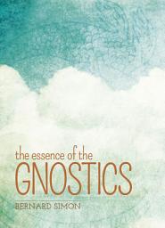 Icon image The Essence of the Gnostics