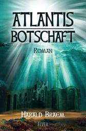 Icon image Atlantis - Botschaft