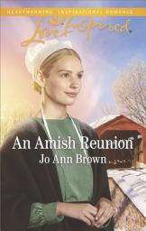 Icon image An Amish Reunion: A Fresh-Start Family Romance