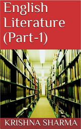 Icon image English Literature (Part-1)