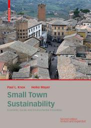 Icon image Small Town Sustainability: Economic, Social, and Environmental Innovation, Edition 2