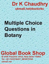 Icon image Multiple Choice Questions in Botany