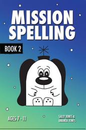 Icon image Mission Spelling - Book 2