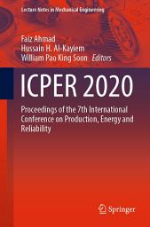 Icon image ICPER 2020: Proceedings of the 7th International Conference on Production, Energy and Reliability