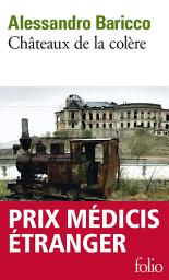 Icon image Châteaux de la colère - Prix Médicis étranger