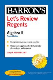 Icon image Let's Review Regents: Algebra II Revised Edition