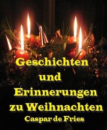 Icon image Geschichten und Erinnerungen zu Weihnachten