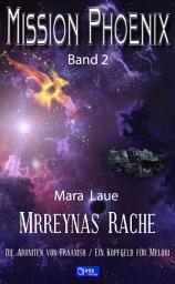 Icon image Mrreynas Rache: MISSION PHOENIX - Band 2