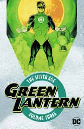 Icon image Green Lantern: The Silver Age