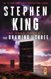 Icon image The Dark Tower II: The Drawing of the Three