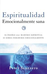 Icon image Espiritualidad emocionalmente sana