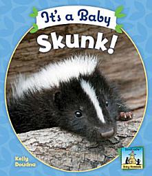 Icon image It's a Baby Skunk