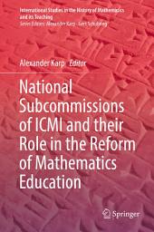 Icon image National Subcommissions of ICMI and their Role in the Reform of Mathematics Education