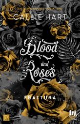 Icon image Blood and Roses. Frattura