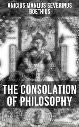 Icon image The Consolation of Philosophy: Translation by H. R. James