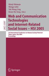 Icon image Web and Communication Technologies and Internet-Related Social Issues - HSI 2005: 3rd International Conference on Human-Society@Internet, Tokyo, Japan, July 27-29, 2005, Proceedings