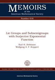 Icon image Lie Groups and Subsemigroups with Surjective Exponential Function