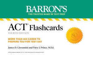 Icon image ACT Flashcards, Fourth Edition: Up-to-Date Review