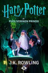 Icon image Harry Potter ja puoliverinen prinssi