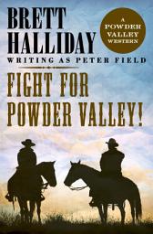 Icon image Fight for Powder Valley!