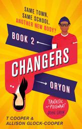 Icon image Changers, Book Two: Oryon