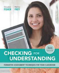 Icon image Checking for Understanding: Formative Assessment Techniques for Your Classroom, Edition 2