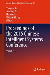 Icon image Proceedings of the 2015 Chinese Intelligent Systems Conference: Volume 1