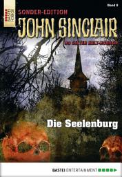 Icon image John Sinclair Sonder-Edition 8: Die Seelenburg