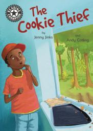 Icon image The Cookie Thief: Independent Reading 11