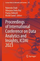 Icon image Proceedings of International Conference on Data Analytics and Insights, ICDAI 2023