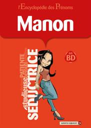 Icon image L'Encyclopédie des prénoms - Tome 38: Manon