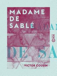 Icon image Madame de Sablé: Nouvelles études sur les femmes illustres et la société du XVIIe siècle