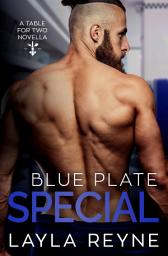 Icon image Blue Plate Special: A Table for Two Novella