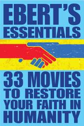 Icon image 33 Movies to Restore Your Faith in Humanity: Ebert's Essentials