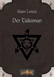 Icon image Der Talisman: Earthdawn-Zyklus 5