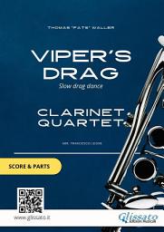 Icon image Viper's drag - Clarinet Quartet score & parts: Slow drag dance