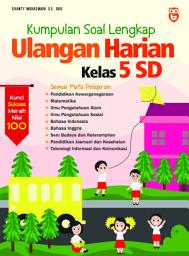 Icon image Kumpulan Soal Lengkap Ulangan Harian Kelas 5 SD