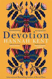 Icon image Devotion: From the Women's Prize shortlisted author of Burial Rites