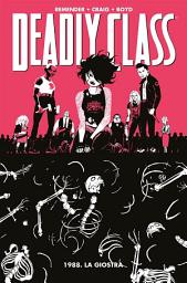 Icon image Deadly Class 5: 1988. La giostra