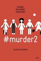 Icon image #murder, Tome 02: #murder2